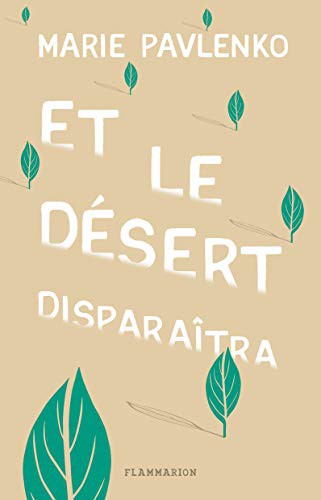 Cover for Et le désert disparaîtra