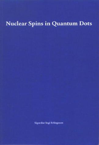 Cover for Nuclear Spins in Quantum Dots