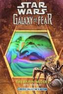 Cover for The Brain Spiders (Star Wars: Galaxy of Fear, Book 7)