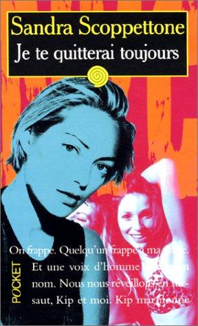 Cover for Je te quitterai toujours