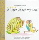 Cover for A tiger under my bed!