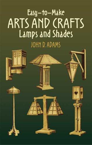 Cover for Easy-to-Make Arts and Crafts Lamps and Shades