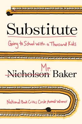 Cover for Substitute : going to school with a thousand kids