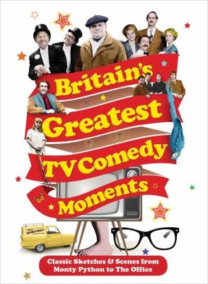 Cover for Britains Greatest Tv Comedy Moments