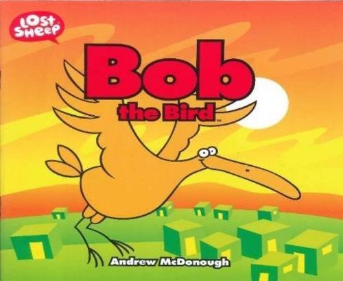 Cover for Bob, The Bird