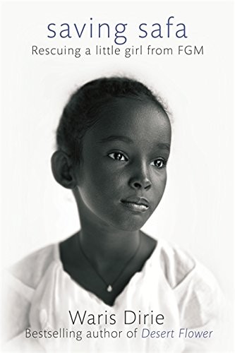 Cover for Saving Safa: Rescuing a Little Girl from FGM