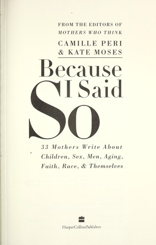 Cover for Because I said so