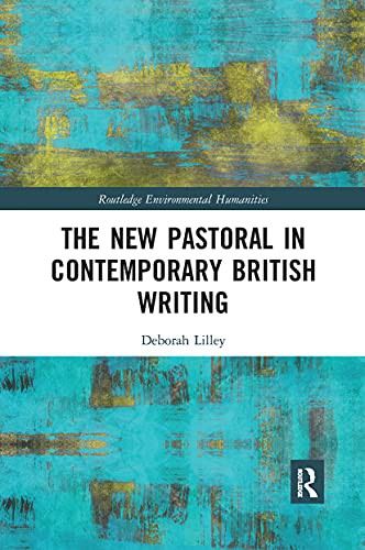 Cover for The New Pastoral in Contemporary British Writing