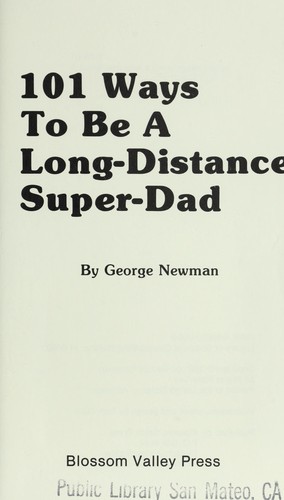 Cover for 101 Ways to Be Long Distance Super-Dad
