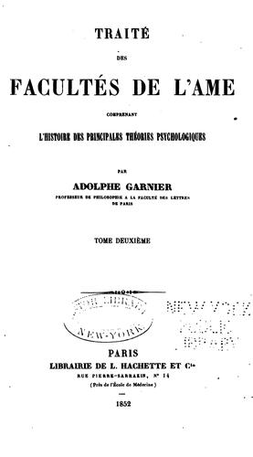 Cover for Traité des facultés de l'ame: comprenant l'histoire des principales théories psychologiques