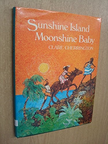 Cover for Sunshine Island moonshine baby