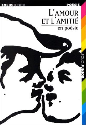 Cover for L'Amour et l'amitié en poésie
