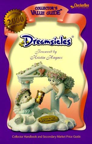 Cover for Dreamsicles 2000 Collector's Value Guide (Collector's Value Guides)