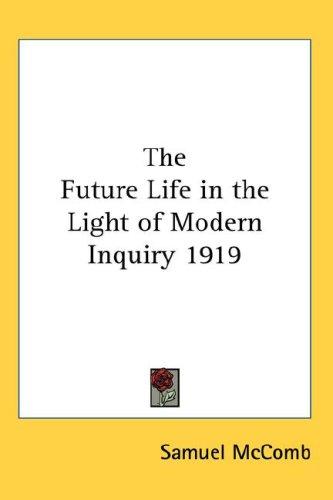 Cover for The Future Life in the Light of Modern Inquiry 1919