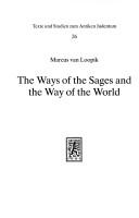 Cover for Ways of the Sages and the Way of the World (Texte Und Studien Zum Antiken Judentum)