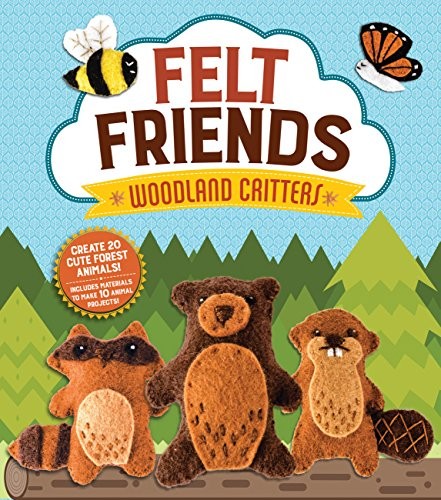 Cover for Felt Friends Woodland Critters