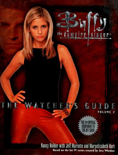 Cover for The Watcher's Guide Volume 2 (Buffy the Vampire Slayer)