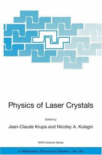 Cover for Physics of Laser Crystals (NATO Science Series II: Mathematics, Physics and Chemistry)
