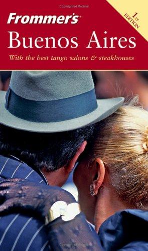 Cover for Frommer's Buenos Aires (Frommer's Complete)