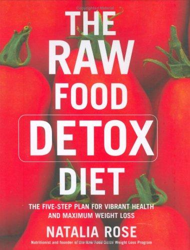 Cover for The Raw Food Detox Diet