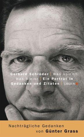 Cover for Gerhard Schroder: Was Kommt, Was Bleibt