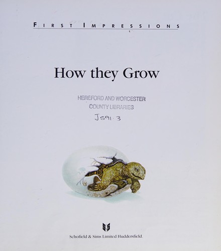 Cover for How they grow.