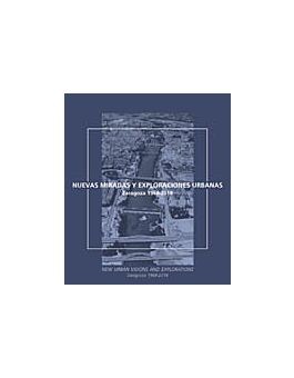Cover for Nuevas miradas y exploraciones urbanas. Zaragoza 1968-2018