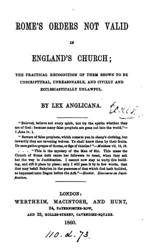Cover for Rome's orders not valid in England's Church, the practical recognition of them shown to be ...