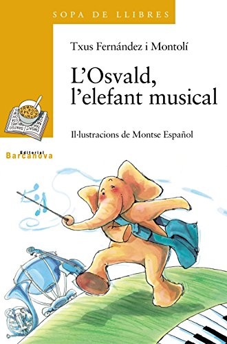 Cover for L ' Osvald, l ' elefant musical