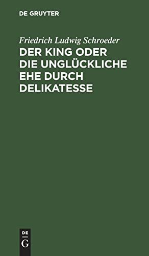 Cover for Der King oder die unglückliche Ehe durch Delikatesse
