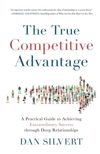 Cover for The True Competitive Advantage