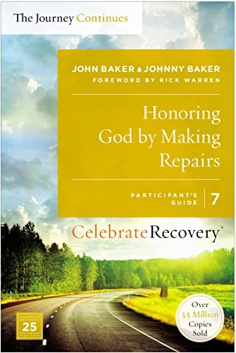 Cover for Honoring God by Making Repairs : the Journey Continues, Participant's Guide 7