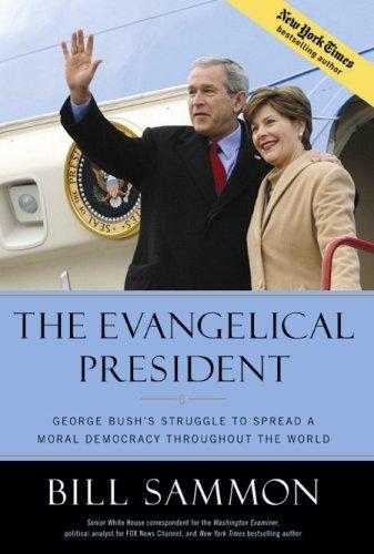 Cover for The Evangelical President