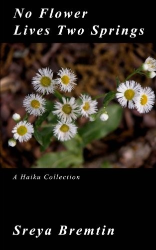 Cover for No Flower Lives Two Springs