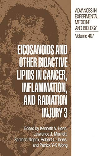 Cover for Eicosanoids and other Bioactive Lipids in Cancer, Inflammation, and Radiation Injury 3