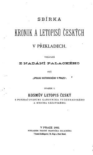 Cover for Kosmuw Letopis cesky: s pokracowanimi kanownika wysehradskeho a mnicha sazawskeho