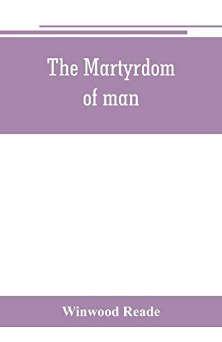 Cover for The martyrdom of man