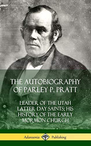 Cover for The Autobiography of Parley P. Pratt