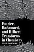 Cover for Fourier, Hadamard, and Hilbert transforms in chemistry