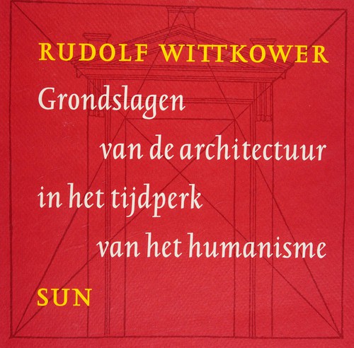 Cover for Grondslagen van de architectuur in het tijdperk van het humanisme