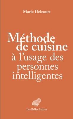 Cover for Methode de Cuisine a l'usage des Personnes Intelligentes