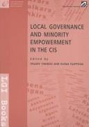 Cover for Local Governance and Minority Empowerment in the Cis (Managing Multiethnic Communities Program)