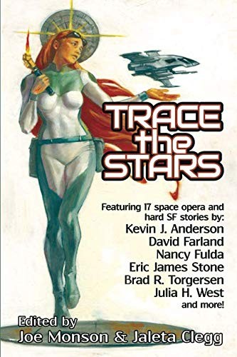 Cover for Trace the Stars (LTUE Benefit Anthologies)