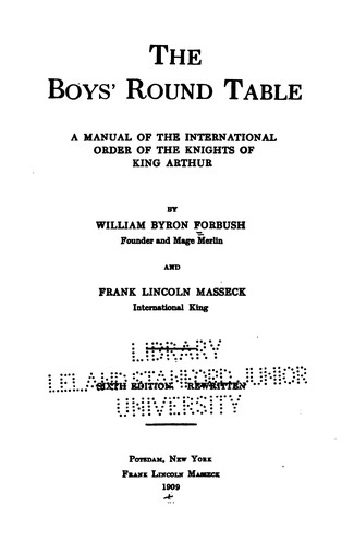 Cover for The Boys' Round Table: A Manual of the International Order of the Knights of King Arthur