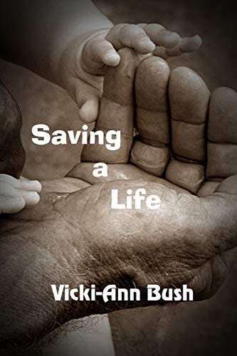 Cover for Saving A Life