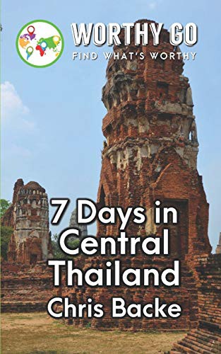 Cover for 7 Days in Central Thailand