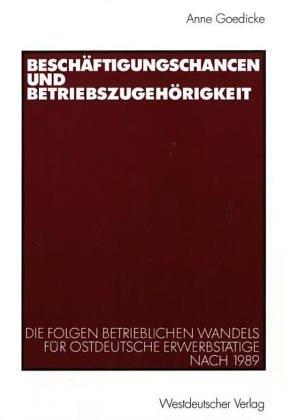 Cover for Beschäftigungschancen und Betriebszugehörigkeit
