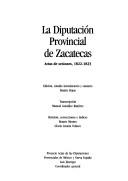Cover for La Diputación provincial de Zacatecas