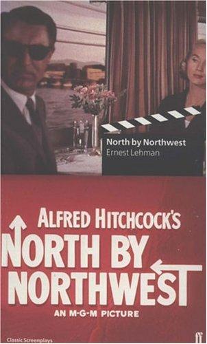 Cover for North by Northwest (Faber Reel Classics)