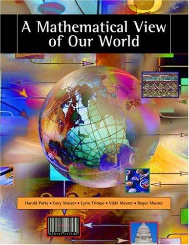 Cover for A Mathematical View of Our World (with CD-ROM and iLrn Student, Personal Tutor with SMARTHINKING Printed Access Card)